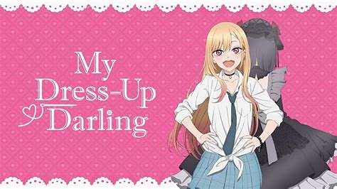 my dress-up darling gomovie|Watch My Dress.
